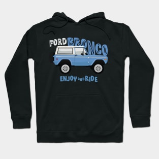 Ford Bronco Hoodie